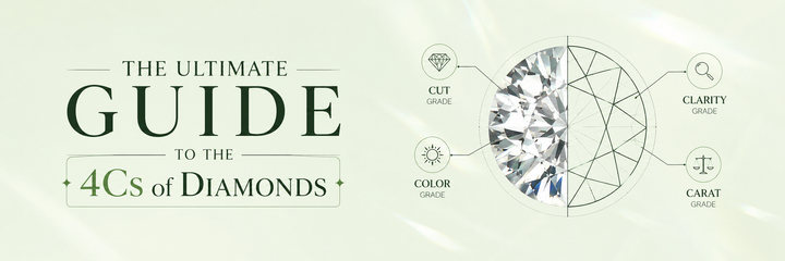 The Ultimate Guide to the 4Cs of Diamonds