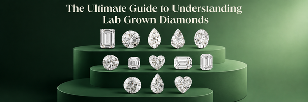 The Ultimate Guide to Understanding Lab Grown Diamonds